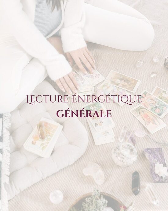 Lecture énergétique – Générale قراءة طاقية عامة